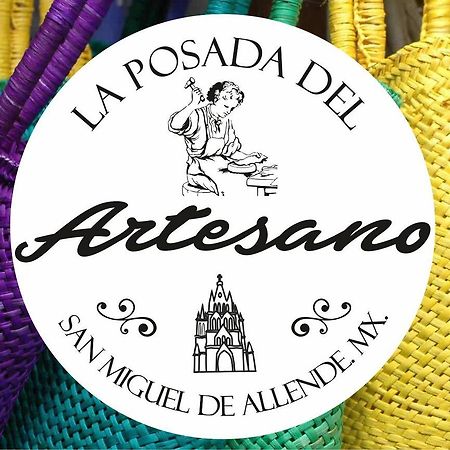 La Posada Del Artesano San Miguel de Allende Exteriör bild